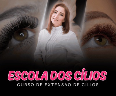Escola dos Cílios - Curso de Extensão de Cílios do Básico ao Avançado | Fio a Fio | Híbrido | Brasileiro | Europeu 4D | 